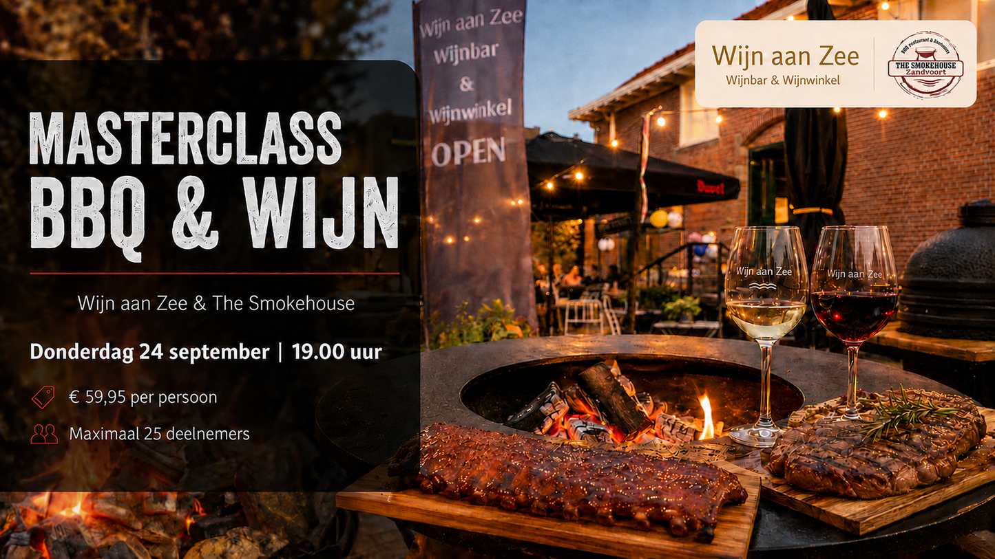 Masterclass BBQ & Wijn - georganiseerd door Wijn aan Zee & The Smokehouse