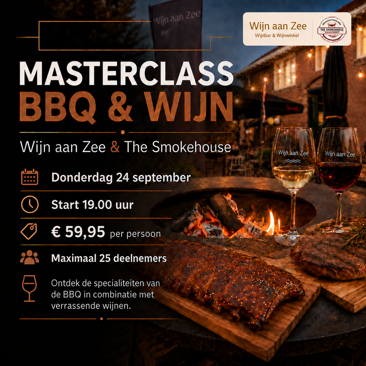 Masterclass BBQ & Wijn - georganiseerd door Wijn aan Zee & The Smokehouse